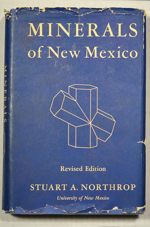 Minerals of New Mexico by Stuart A. Northrop