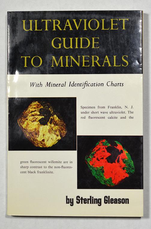 Ultraviolet Guide to Minerals by Sterling Gleason