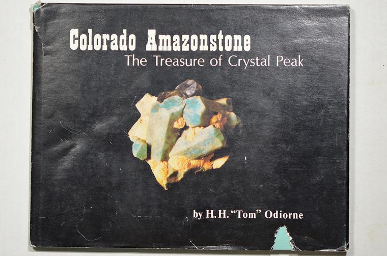 Colorado Amazonite: The Treasure of Crystal Park by H.H. 