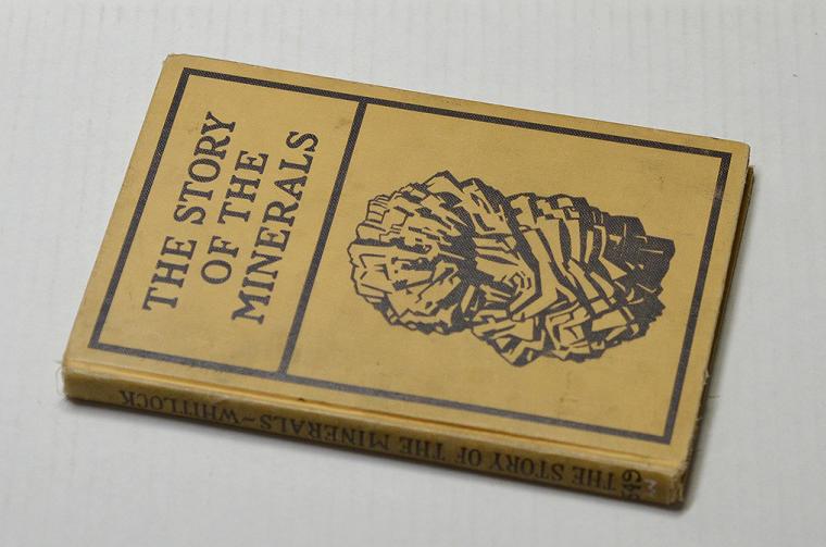 The Story of the Minerals by Herbert P. Whitlock
