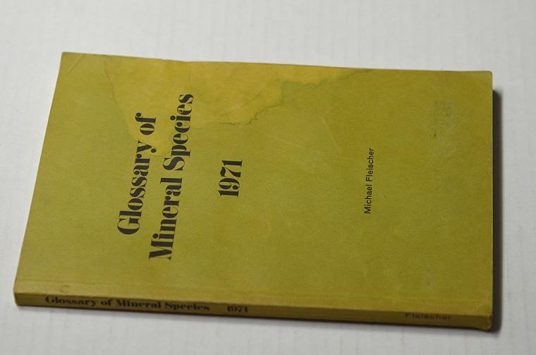 Glossary of Mineral Species 1971 by Michael Fleischer