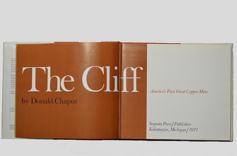 The Cliff - America's First Great COPPER Mine by Donald Chaput