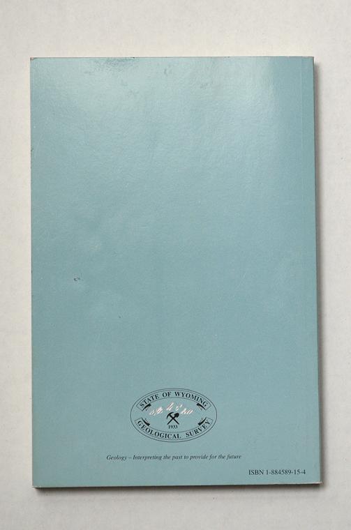 Gemstones and Other Unique Minerals and Rocks of Wyoming by W. Dan Hausel and Wayne M. Sutherland
