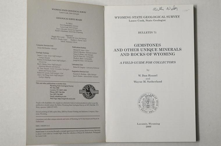 Gemstones and Other Unique Minerals and Rocks of Wyoming by W. Dan Hausel and Wayne M. Sutherland