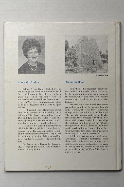 God's Country U.S.A. Wall Street, Colorado - The Life and History of Milling, Mining and Families Along the Switzerland Trail by Delores S. Bailey (signed by author)