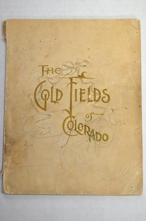 The GOLD Fields of Colorado