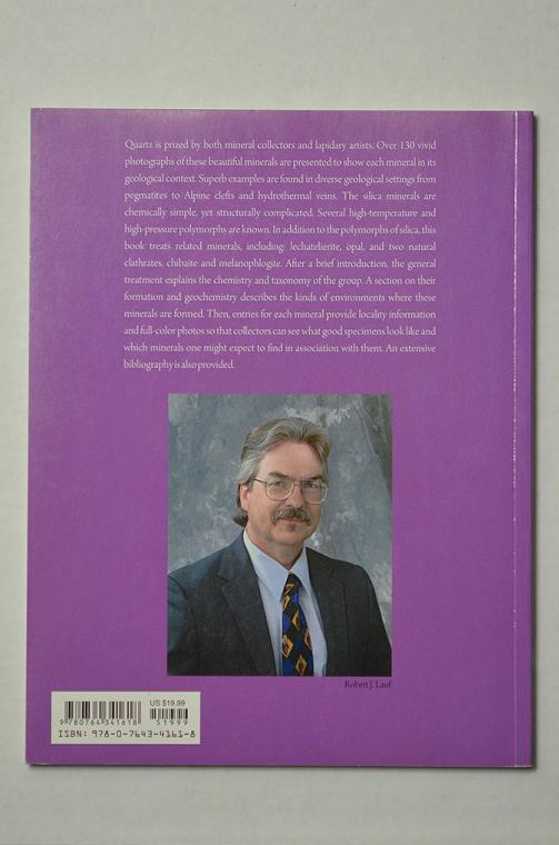 Collector's Guide to QUARTZ and Other Silica Minerals by Robert J. Lauf