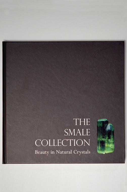The Smale Collection - Beauty in Natural Crystals	by Steve Smale