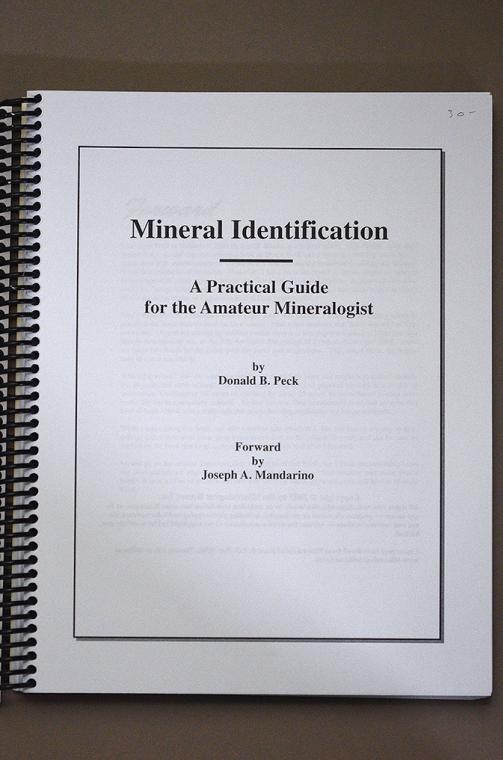 Mineral Identification - A Practical Guide for the Amateur Mineralogist by Donald B. Peck