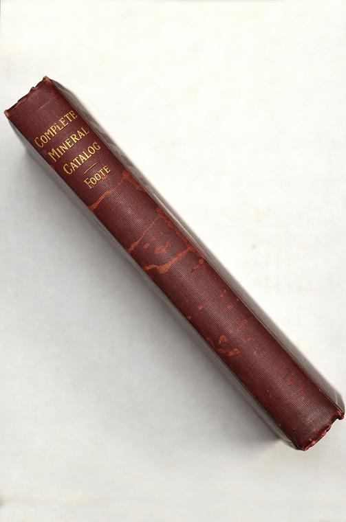 Complete Mineral Catalog compiled by W. M. Foote